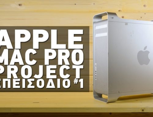 Apple Mac Pro Project #1 – Ο απόλυτος Mac Η/Υ!